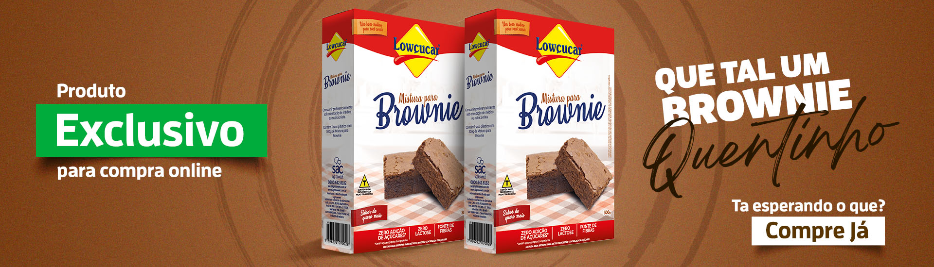 Exclusivo Brownie 10/01 a 14/01